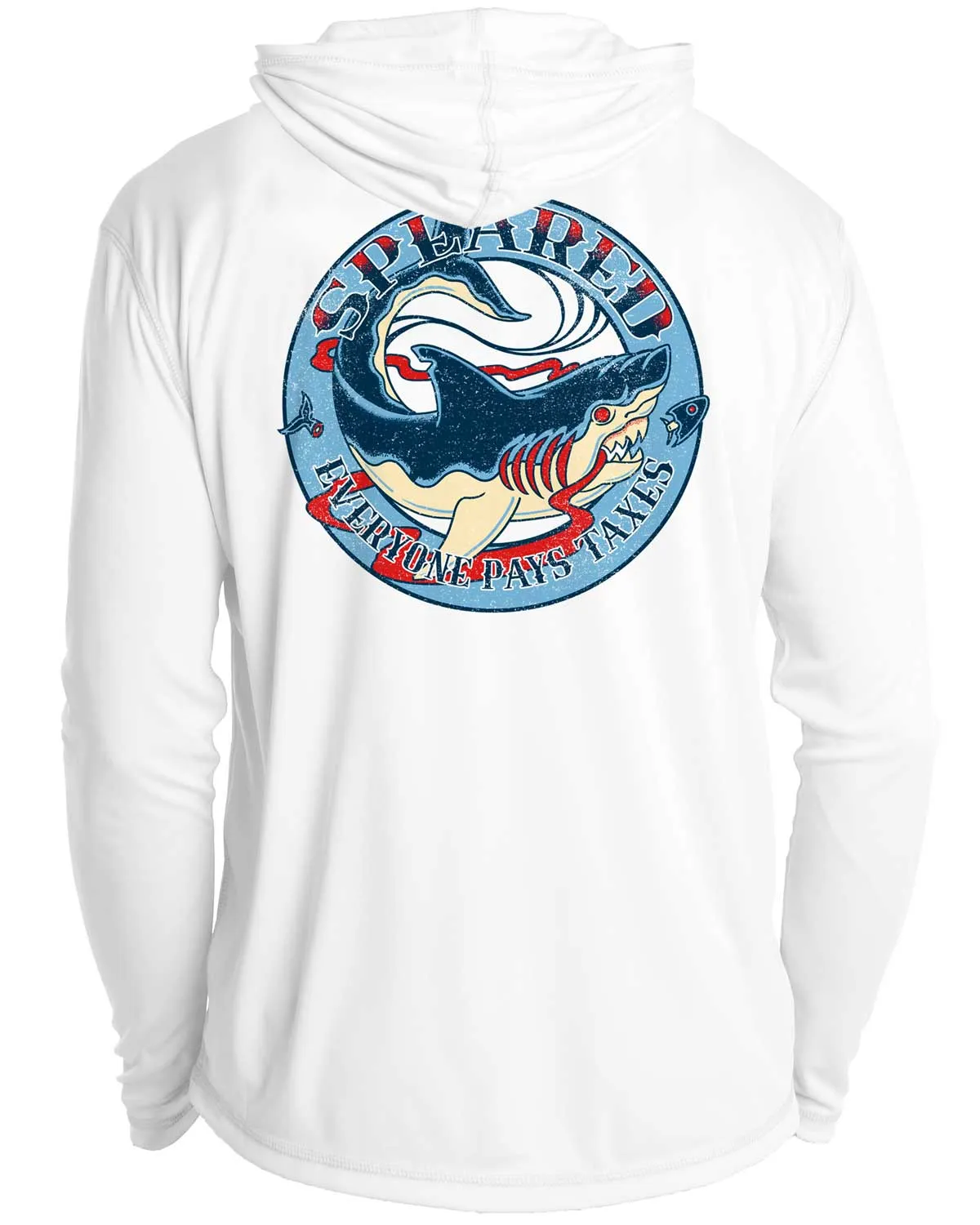 Everyone Pays Taxes UV UPF 50  Long Sleeve Hoodie
